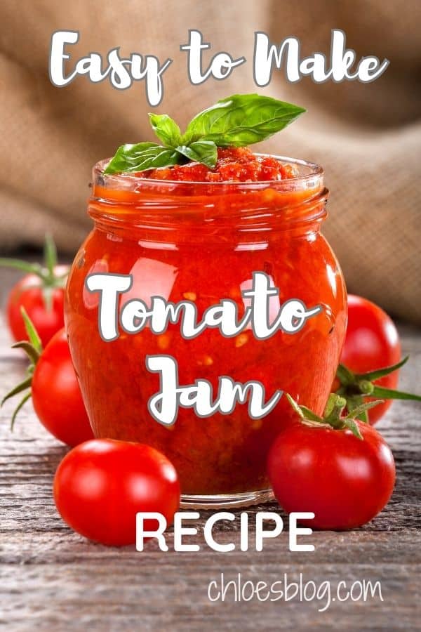 Tomato Jam - Sweet, Savory & Everything in Between